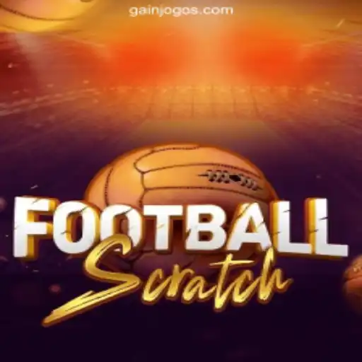 Exploring FootballScratch: The Thrilling New Game on GAINJOGO.COM