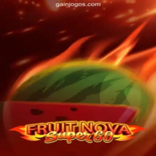 Discover the Exciting World of FruitNovaSuper60: A Leading Online Casino Game on GAINJOGO.COM